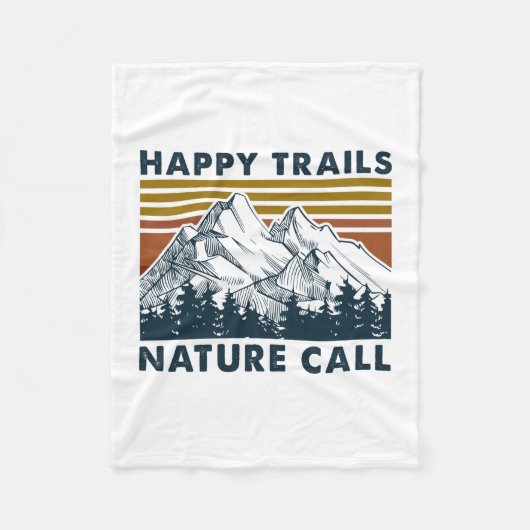 Couverture Polaire Cadeau Camper | Happy Trails Nature Call Anniversa (Devant)