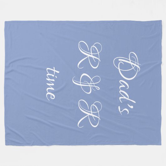 Couverture Polaire Cadeau "Papa's R & R time" Plush Cozy Fleece Blank (Devant (Horizontal))
