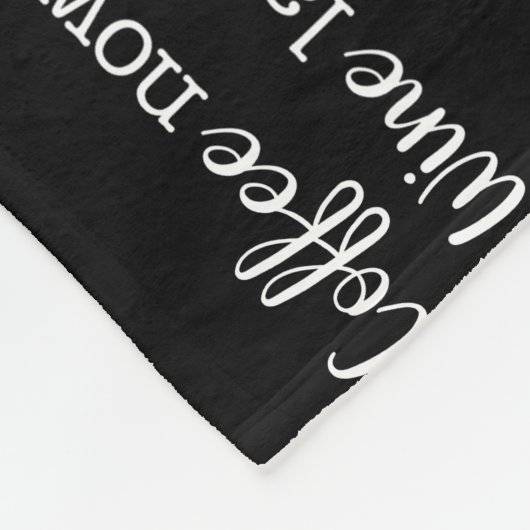 Couverture Polaire Café Maintenant Vin Plus Tard Texte Simple  (Coin)
