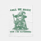 Couverture Polaire Call Me Magic Cuz I Be Gathering, Funny Wizard Fro (Devant)