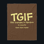 Couverture Polaire Can Edit Text, TGIF Cette grand-mère est fabuleuse<br><div class="desc">TGIF Cette grand-mère - Changez pour Grand,  Granny,  Gigi ou autre mot "G",  Ajoutez le nom des petits-enfants ou tout autre texte - voir ma boutique pour beaucoup d'autres idées cadeaux.</div>