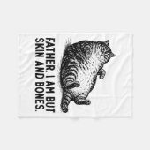 Couverture Polaire Cat Father I Am But Skin And Bones  (Devant (Horizontal))