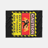 Couverture Polaire Caution Do Not Set Yourself On Fire  (Devant (Horizontal))