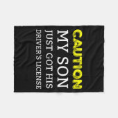 Couverture Polaire Caution My Son Just Got His Driver's License  (Devant (Horizontal))