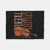 Couverture Polaire Cellists Don't Get In Trouble Funny Cello (Devant (Horizontal))