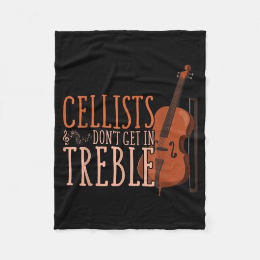 Couverture Polaire Cellists Don't Get In Trouble Funny Cello (Devant)