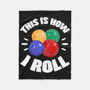 Couverture Polaire C'est ainsi que je fais rouler la boule de bocce B