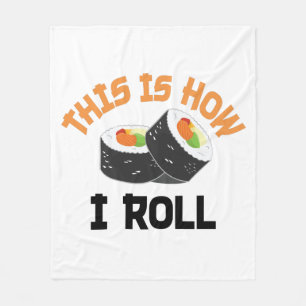 Couverture Polaire C'Est Comme Ça Que Je Roule - Sushi Drôle