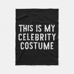 Couverture Polaire C'Est Mon Costume De Célébrité Halloween Drôle Fac