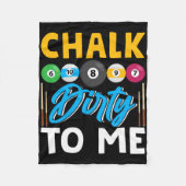 Couverture Polaire Chalk Dirty To Me Drôle Pool Player 8-ball Billard (Devant)