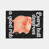 Couverture Polaire Chaque Butt Mérite Un Bon Rub (Devant (Horizontal))