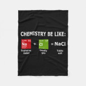 Couverture Polaire Chemistry Be Like Nacl (Devant)