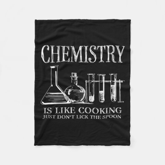 Couverture Polaire Chemistry Is Like Cooking Just Don't Lick The Son  (Devant)
