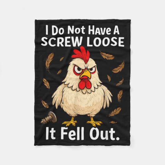 Couverture Polaire Chicken I Don't Have A Screw Loose, Funny, Jokes, (Devant)