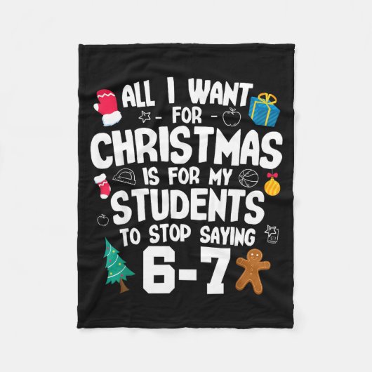 Couverture Polaire Christmas Is My Students To Stop Saying 67 _ Aweso (Devant)