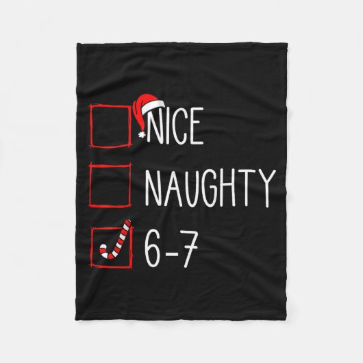Couverture Polaire Christmas List Nice Naughty 6 7 Funny Six Seven Me (Devant)