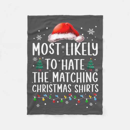 Couverture Polaire Christmas Most Likely To Hate Matching Funny Famil (Devant)