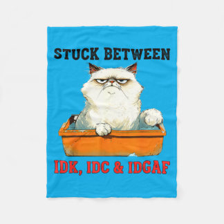Couverture Polaire Coincé entre Idk Idc Idgaf Amoureux de Chat Drôle
