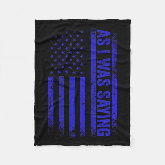 Couverture Polaire Comme Je Le Disais Drôle Trump 2024 Drapeau Améric (Devant)