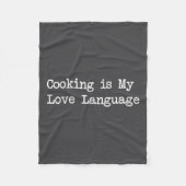 Couverture Polaire Cooking Is My Love Language Funny Quotes  (Devant)