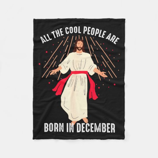 Couverture Polaire Cool People Are Born In December Christian Christm (Devant)