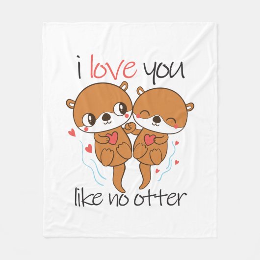 Couverture Polaire Couple Cadeau Je T'Aime Pas De Otter (Devant)