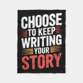 Couverture Polaire Cute Choose To Keep Writing Your Story Insrational (Devant)