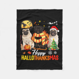 Couverture Polaire Cute Pug Happy Hallothanksmas Halloween Thanksgivi