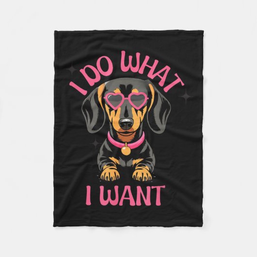 Couverture Polaire Dachshund I Do What I Want Funny Dog (Devant)