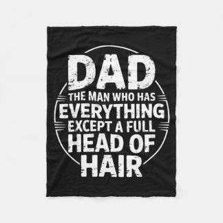 Couverture Polaire Dad The Man Who Has Everything Except A Full Head