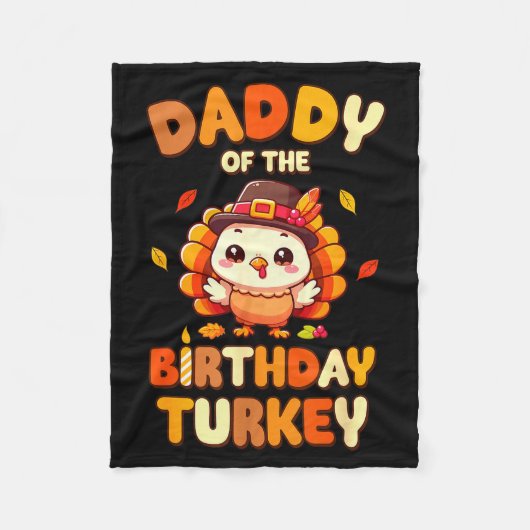Couverture Polaire Daddy Of The Birthday Turkey Family 1st Birthday B (Devant)