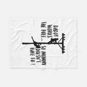 Couverture Polaire Daddy Works The Le So Mommy Doesn't Have To Linema (Devant (Horizontal))