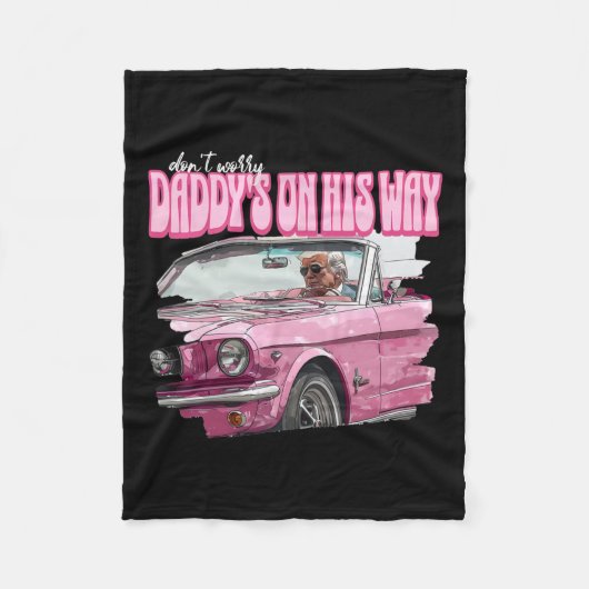 Couverture Polaire Daddys Inquiets Sur Son Chemin Drôle Donald Trump  (Devant)