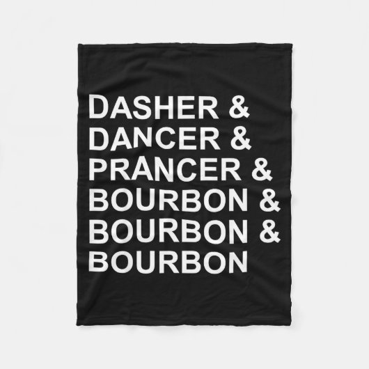 Couverture Polaire Dasher Dancer Prancer & Bourbon Funny Christma (Devant)