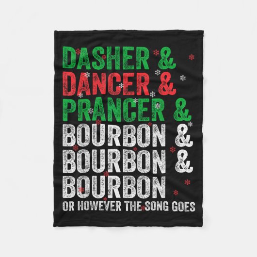 Couverture Polaire Dasher Dancer Prancer And Bourbon Christmas Xmas H (Devant)