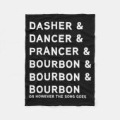 Couverture Polaire Dasher Dancer Prancer And Bourbon Whiskey Funny Ch (Devant)