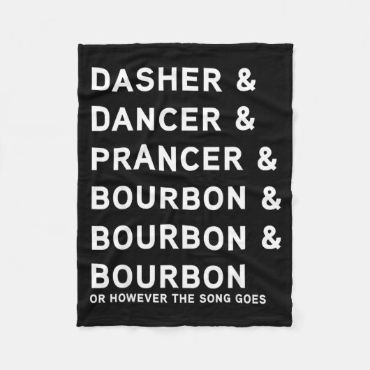 Couverture Polaire Dasher Dancer Prancer And Bourbon Whiskey Funny Ch (Devant)