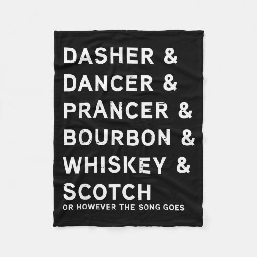 Couverture Polaire Dasher Dancer Prancer et Bourbon Whiskey Funny Ch (Devant)