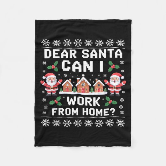 Couverture Polaire Dear Santa Can I Work From Home Ugly Christmas Swe (Devant)