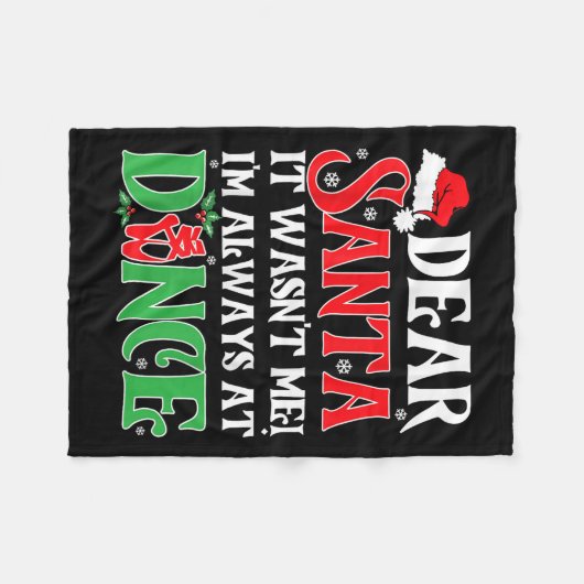 Couverture Polaire Dear Santa It Wasn't Me I'm Always At Dance Christ (Devant (Horizontal))