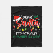 Couverture Polaire Dear Santa It's Actually A Funny Story Christmas (Devant)