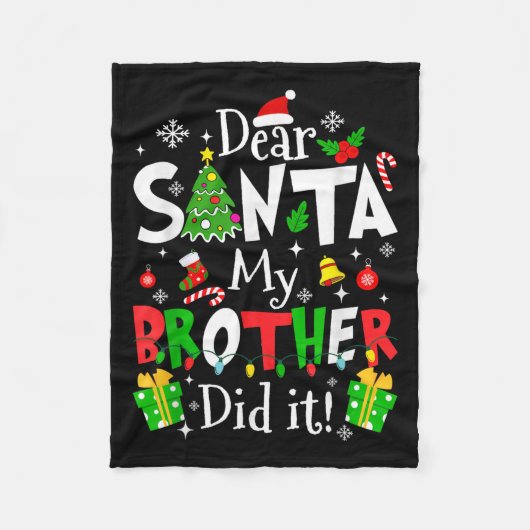 Couverture Polaire Dear Santa My Brother Did It Funny Christmas Xmas  (Devant)