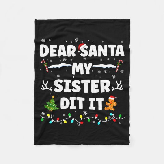 Couverture Polaire Dear Santa My Sister Did It Funny Christmas Boys G (Devant)