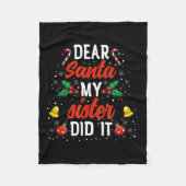 Couverture Polaire Dear Santa My Sister Did It Funny Christmas Pajama (Devant)