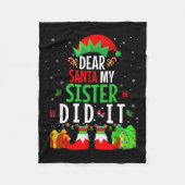Couverture Polaire Dear Santa My Sister Did It Girls Kids Boys Funny (Devant)