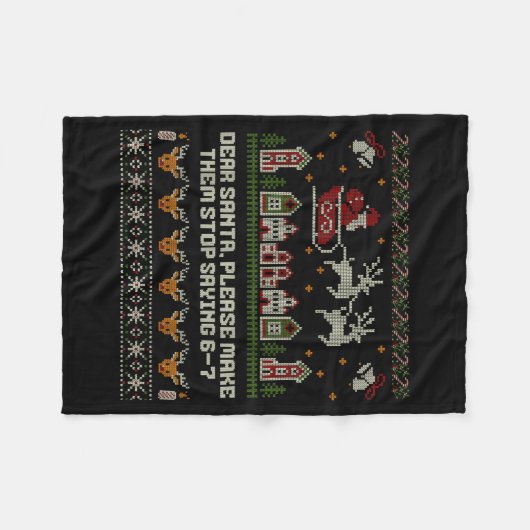 Couverture Polaire Dear Santa Stop Saying 6-7 Funny Ugly Christmas Sw (Devant (Horizontal))