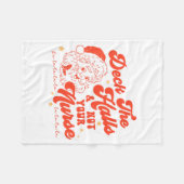 Couverture Polaire Deck The Halls And Not Your Nurse Funny Christmas  (Devant (Horizontal))