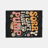 Couverture Polaire Désolé Je Ne Peux Pas Avoir À Pomper Drôle D'Allai (Devant (Horizontal))