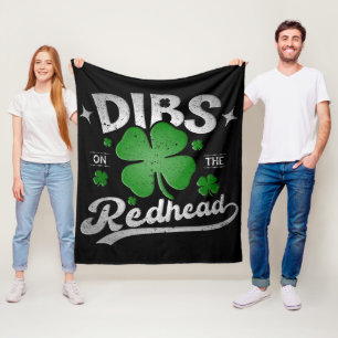 Couverture Polaire Dibs On The Redhead Funny St Patrick's Day