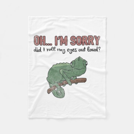 Couverture Polaire Did I Roll My Eyes Out Loud - Funny Chameleon Quot (Devant)